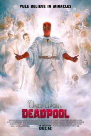 Once Upon a Deadpool 2018 NEW 720p HDCAM-1XBET