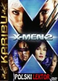 [Karibu] X-Men 2 2002 480p XviD