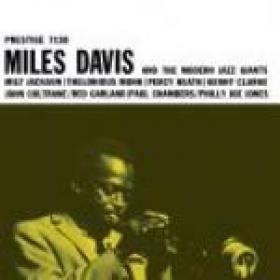 Miles Davis - Miles Davis and the Modern Jazz Giants [24 192 FLAC]