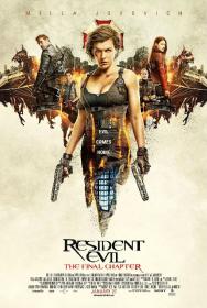 生化危机：终章 特效中英字幕 Resident Evil The Final Chapter 2016 BD720P X264 AAC English&Mandarin CHS-ENG Mp4Ba