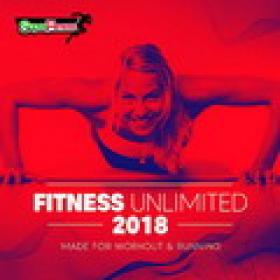 Fitness Unlimited 2018 Made For Workout & Running (2018)