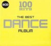 100 Hits – The Best Dance Album