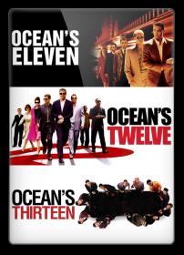 Ocean's Trilogy (2001 - 2007) 1080p BluRay x264 Dual Audio [Hindi - English] - ESUB ~ Ranvijay