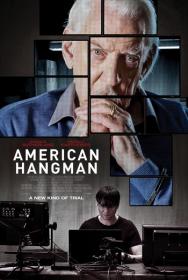 American Hangman (2018) 720p WEB-DL - AVC - AAC - 800MB 