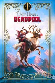 Once Upon A Deadpool 2018 HDRip XviD AC3<span style=color:#39a8bb>-EVO[TGx]</span>