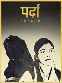 Purdah (2019) Hindi 720p HD AVC DDP5.1 x264 1.2GB ESubs