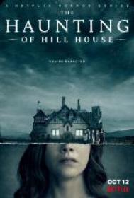Nawiedzony dom na wzgórzu  The Haunting of Hill House TV Series 2018 Lektor PL Sezon 1