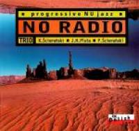 Krzysztof Ścierański Trio - No Radio (1992) mp3@320 [Fallen Angel]