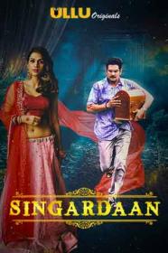 (Adult) Singardaan (2019) 720p Hindi  WEB DL - AVC - AAC -<span style=color:#39a8bb>[MOVCR]</span>