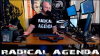 Radical Agenda S05E007 - Intellectual Masturbation - VOTE PATRICK LITTLE 2020