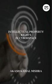 Intellectual Property Rights in Cyberspace