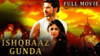 [LatestHDmovies Org]-Ishaqbaaz Gunda (2019) 720p WEBRip Hindi Dubbed x264 AAC 2.0 mp4