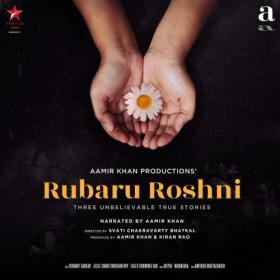 Rubaru Roshni (2019) Proper HDRip - x264 - [Tel + Tam + Hin] - 450MB - ESub