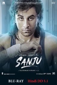 Sanju (2018) Hindi 1080p Blu-Ray x264 AAC DD 5.1 Esub DesireMovies.Club
