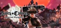 Black Clover Quartet Knights Update 4 incl DLC<span style=color:#39a8bb>-CODEX</span>
