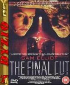 [AgusiQ-TorrentS] Eksplozja - ostatnie cięcie - The Final Cut (1996) VHSrip XviD
