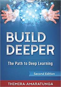 Build Deeper The Path to Deep Learning