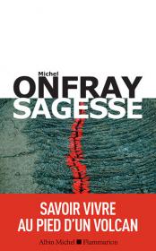 Michel Onfray - Sagesse