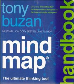 Mind Map Handbook The ultimate thinking tool