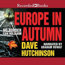 Dave Hutchinson - 2017-2019 - The Fractured Europe Sequence, Books 1-4 (Sci-Fi)