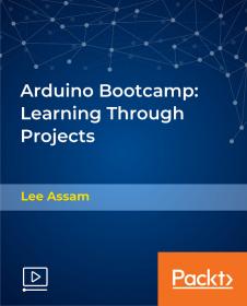 [FreeCoursesOnline.Me] [Packt] Arduino Bootcamp Learning Through Projects [FCO]