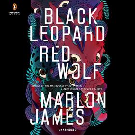 Marlon James - 2019 - Dark Star, 1 - Black Leopard, Red Wolf (Fantasy)