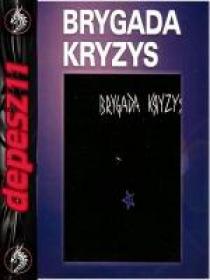 Brygada Kryzys - Brygada Kryzys  1982  (Remastered) (2002)