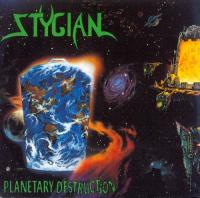 Stygian - Planetary Destruction - 1992