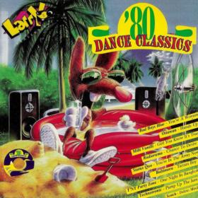 VA - Dance Classics '80 - (1994)-[FLAC]-[TFM]