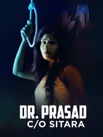 Dr Prasad Co Sitara (2018) [Telugu Proper - 1080p HD AVC UNTOUCHED - x264 - DD 5.1 (640Kbps) - 3.8GB - ESubs]