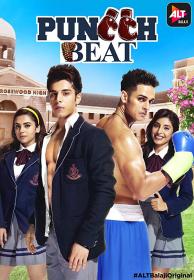 Puncch Beat (2019) 720p Hindi Complete Season 1 WEB -DL X264-AAC-1.6GB <span style=color:#39a8bb>[MOVCR]</span>