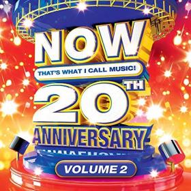 NOW That's What I Call Music! 20th Anniversary, Vol  2 (2019)