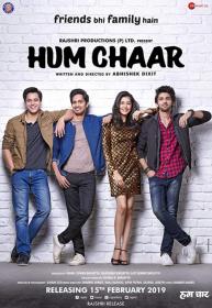 Hum Chaar (2019) [Hindi- HQ DVDScr - x264 - 700MB]