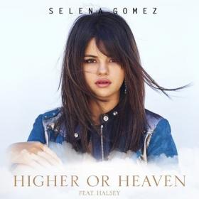 Selena Gomez - Higher or Heaven (feat  Halsey) (2019) Mp3 Song 320kbps Quality [PMEDIA]