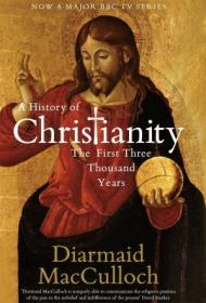 BBC A History of Christianity