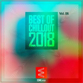 Best Of Chillout 2018 Vol 06 (2018)