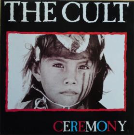 The Cult - Ceremony [Remastered] (1991-2004)