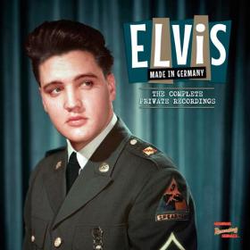 Elvis Presley - Made in Germany (The Complete Private Recordings) (2019) Mp3 Songs [PMEDIA]