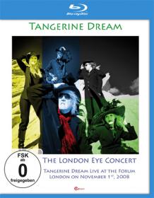 Tangerine Dream - London Eye Concert Live at the Forum London (2008) BDRip 720p