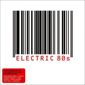 V.A - Electric 80's - [3CD] - 2005