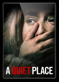 A Quiet Place (2018) 1080p BluRay x264 Dual Audio [Hindi 640 Kbps DD5.1 - English DD5.1] - MSUBS ~ Ranvijay