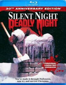 Тихая ночь, смертельная ночь (1984  Silent Night, Deadly Night)