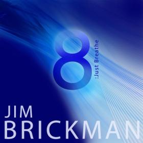 Jim Brickman - 8 Just Breathe (2018)