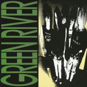 Green River - Dry as a Bone (Deluxe Edition) (2019)