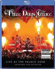 Three Days Grace-Live At The Palace 2008 H264 Blu-Ray Remux (1080i)_igorek77