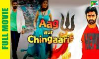 Aag Aur Chingaari 2019 [ Bolly4u pro ] HDRip Hindi Dubbed 720p 800MB