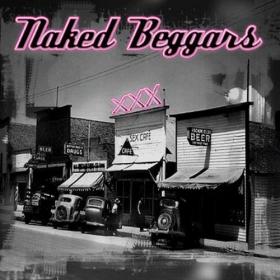 Naked Beggars - XXX - 2007