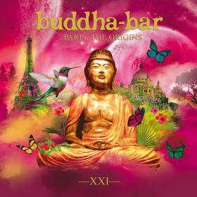 VA - Buddha-Bar XXI_ Paris, the Origins (2019) FLAC