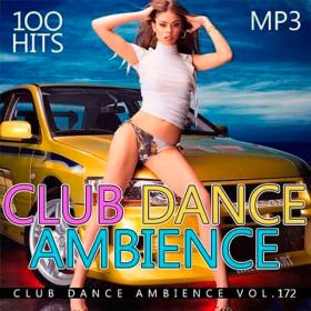 VA-Club Dance Ambience vol 172