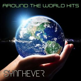 Synthever - Around The World Hits (2018) MP3 320kbps Vanila